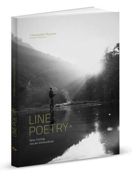 Line Poetry: Spey Casting mit der Einhandrute - Buch